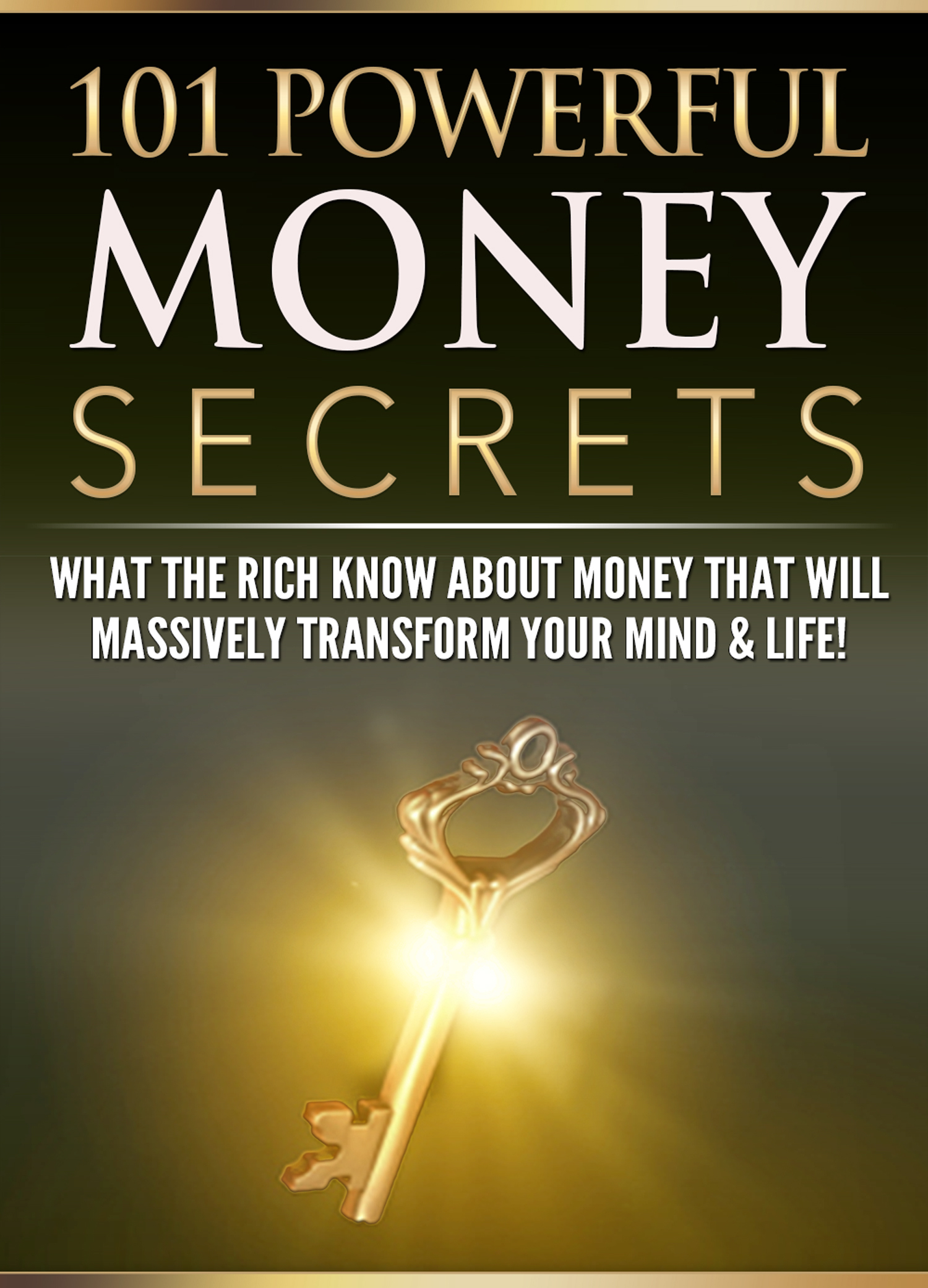 Free Gift 101 Powerful Money Secrets eBook (worth US47) Free Gift